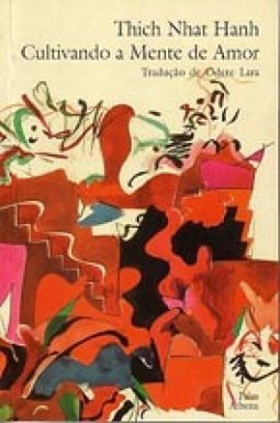 Cultivando a Mente de Amor