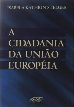 A Cidadania da União Europeia