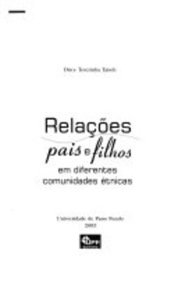Relações Pais e Filhos em Diferentes Comunidades Étnicas