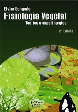 Fisiologia vegetal: teoria e experimentos