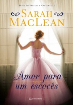 Amor Para Um Escocês (Escândalos e Canalhas #2)