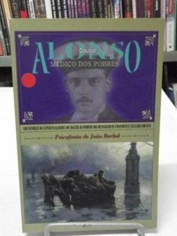 Dr. Alonso, Médico dos Pobres