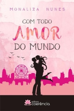 Com todo amor do mundo