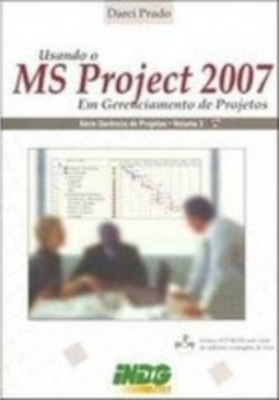 USANDO O MS PROJECT 2007