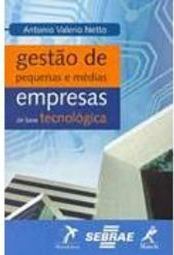 Gestão de Pequenas e Médias Empresas de Base Tecnológica