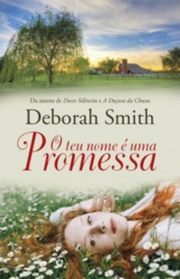 O teu nome é uma promessa