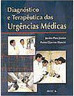 Diagnóstico e Terapêutica das Urgências Médicas