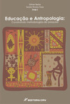 Educação e antropologia: construindo metodologias de pesquisa