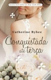 Conquistada Até Terça (The Weekday Brides #5)