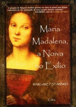 Maria Madalena, a Noiva no Exílio