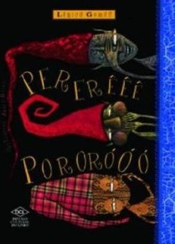 Pererêêê Pororóóó