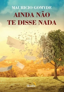 Ainda não te disse nada