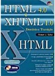 HTML 4.0 e XHTML 1.0 - Domínio e Transição