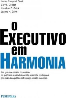 O Executivo em Harmonia