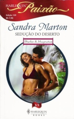 Sedução do Deserto (Harlequin Paixão #139)