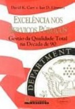 Excelência nos Serviços Públicos: Gqt Década 1990