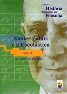 Aula 16: Xavier Zubiri e a Escolástica