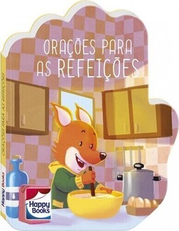 MAOZINHAS EM ORACAO: ORACOES PARA AS REFEICOES