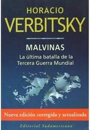 Malvinas: la ultima batalla de la tercera guerra mundial