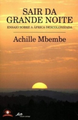 Sair da Grande Noite (Colecção Reler África)