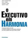 O Executivo em Harmonia