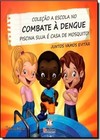 Piscina Suja E Casa De Mosquito! - Col. A Escola No Combate A Dengue