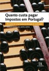 Quanto custa pagar impostos em Portugal? : os custos de cumprimento da tributação do rendimento