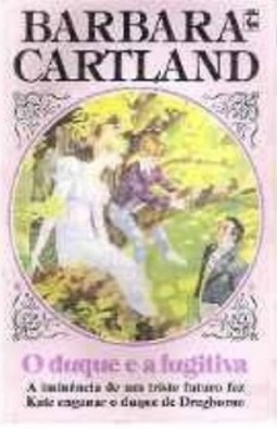 O Duque e a Fugitiva (Camfield #132)