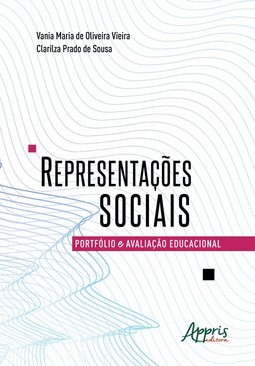 Representações sociais: portfólio e avaliação educacional