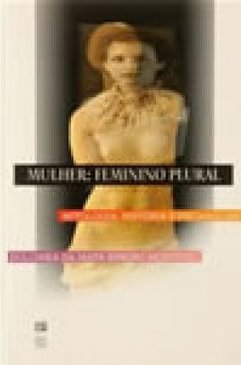 Mulher: Feminino Plural