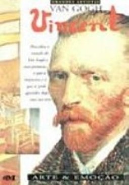 Vincent Van Gogh: Arte e Emoção