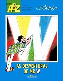 AS DESVENTURAS DE MR. W
