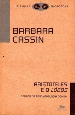 Aristóteles e o Lógos: Contos da Fenomenologia Comum
