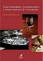 Gastronomia, Restaurantes e Comportamento do Consumidor