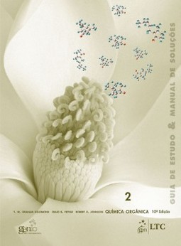 Guia de estudo e manual de soluções: Química orgânica