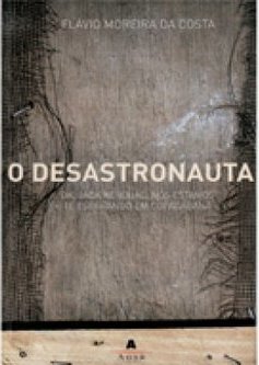 O Desastronauta