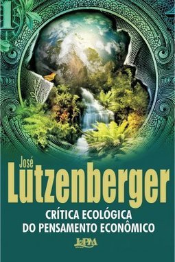 CRITICA ECOLOGICA DO PENSAMENTO ECONOMICO