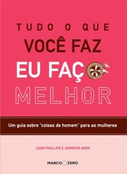 Tudo o que Você Faz Eu Faço Melhor