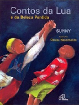Contos da Lua e da Beleza Perdida