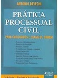 Prática Processual Civil: para Concursos e Exame de Ordem