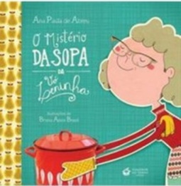 O Mistério da Sopa da Vó Leninha