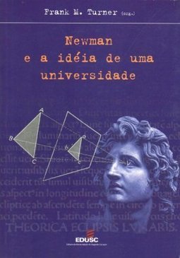 Newman e a Idéia de uma Universidade