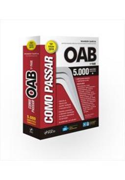 Como passar na OAB: 5.000 questões comentadas