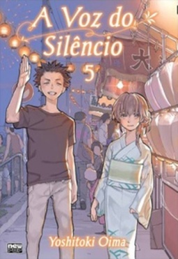 A Voz do Silêncio #05 (Koe no Katachi)