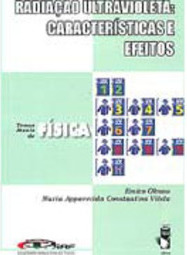 Radiação Ultravioleta: Características e Efeitos