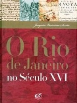 O Rio de Janeiro no Século XVI