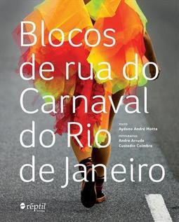 BLOCOS DE RUA DO CARNAVAL DO RIO DE JANEIRO