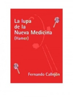 La lupa de la Nueva Medicina