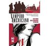 Vampiro Americano Vol. 1: Edição de Luxo