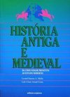 História Antiga e Medieval: da Comunidade Primitiva... - 2 grau